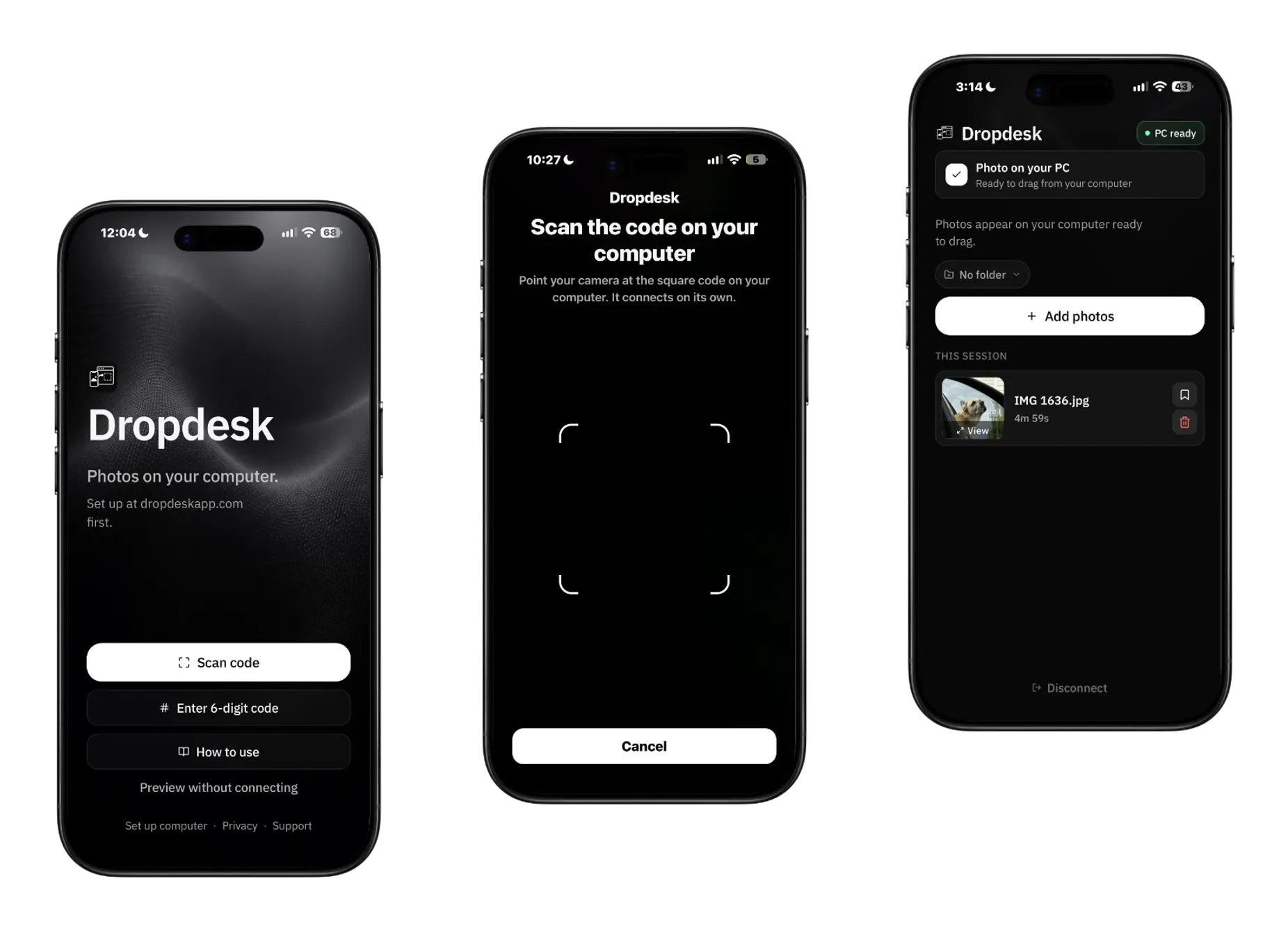 Three Dropdesk phone screens: the app open, scanning the code, and a file that arrived from the computer